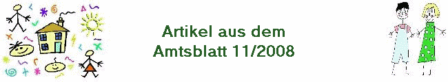 Artikel aus dem
Amtsblatt 11/2008