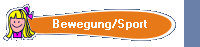 Bewegung/Sport