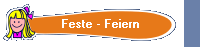 Feste - Feiern