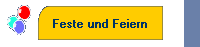 Feste und Feiern