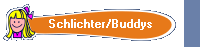 Schlichter/Buddys