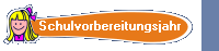 Schulvorbereitungsjahr