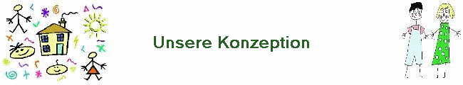 Unsere Konzeption