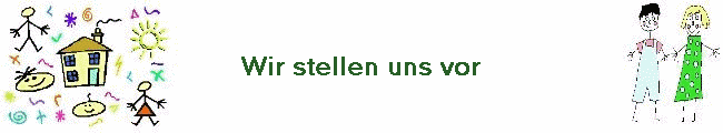 Wir stellen uns vor